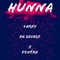 Hunna (feat. Denero) - Laray Da Savage lyrics