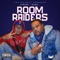 Room Raiders (feat. Yelohill) - G Corleon lyrics
