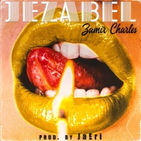 Jezabel - Single - Zamir Charles