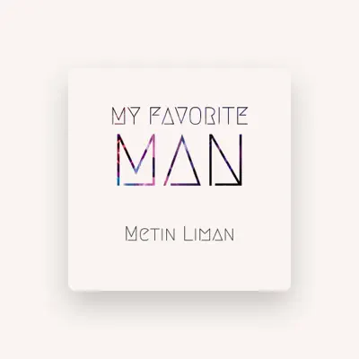 Metin Limanを聴いたり、ミュージックビデオを鑑賞したり、経歴やツアー日程などを確認したりしましょう！