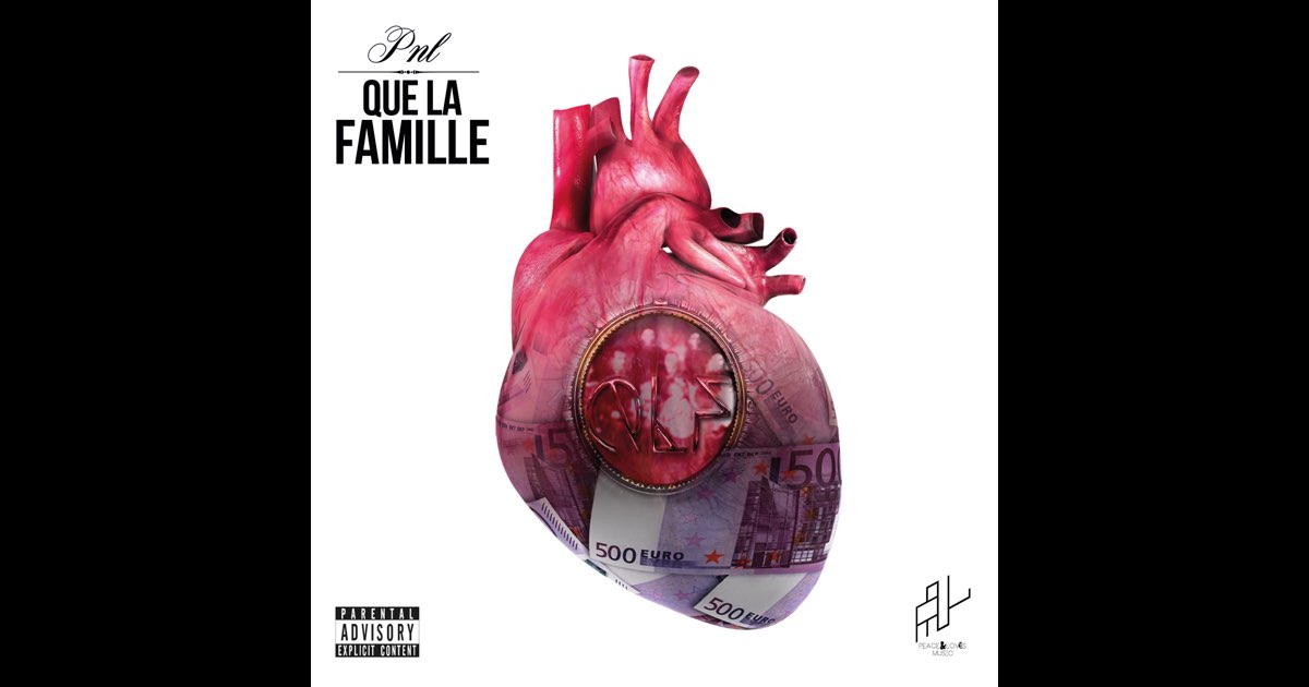 Que la famille - PNL