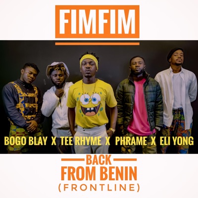 Back from Benin Fronline (feat. Tee Rhyme, Phrame, Eli Yong & Bogo Blay) - Single