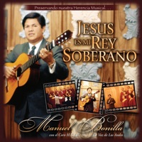 Manuel Bonilla - Mi Pastor Es Jesús