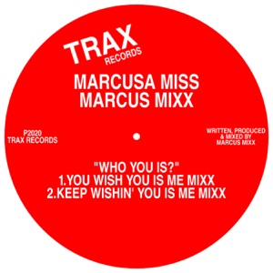 Who You is? (You Wish You is Me Mixx)