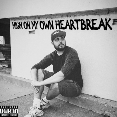 High on My Own Heartbreak