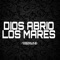 DIOS ABRIO LOS MARES - JORDAN B EL CANTANTE lyrics
