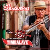 Las Caraqueñas - Single