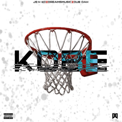 Kobe (feat. DreamSMusic & Dub Dah) - Single