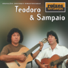 Raizes Sertanejas - Teodoro E Sampaio