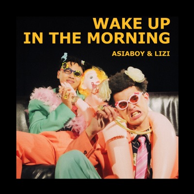 Wake Up in the Morning - Single