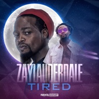 Tired - Single - Zaylauderdale