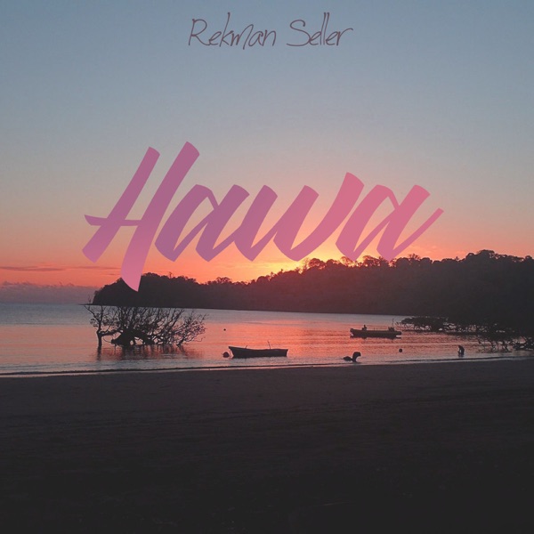 Hawa - Single - Rekman Seller