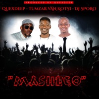 Mashego (feat. DJ Sporo) - Single - Quexdeep & Tumzar Van Kotsi