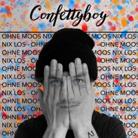 Ohne Moos nix los - Single - Confettyboy
