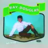 Ray Douglas - O Carpinteiro