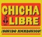 El Borrachito - Chicha Libre lyrics