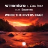 When the Rivers Rage (feat. Emoiryah) - Single