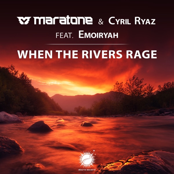 When the Rivers Rage (feat. Emoiryah) - Single