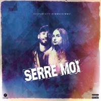 Serre Moi (feat. Gimma Gimmz) - Single - Eciparis