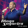 Pé Na Areia (Ao Vivo) - Diogo Nogueira