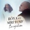Sevgilim (feat. Miri Yusif) - Röya lyrics