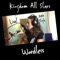 Wordless - Kingdom All Stars lyrics