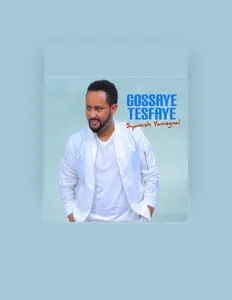 Listen to Gossaye Tesfaye, watch music videos, read bio, see tour dates & more!