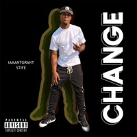 Change - Single - Iamantgrant & Stife
