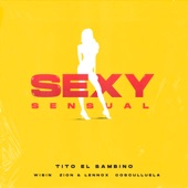 Tito "El Bambino" - Sexy Sensual