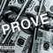 Prove (feat. Stormy da Don & Baby J) - RudytwoGlocks lyrics