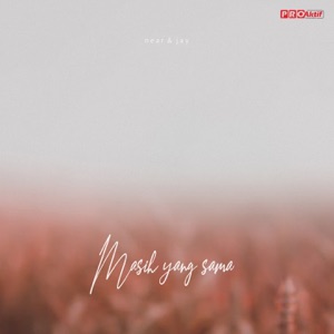 Masih Yang Sama (feat. Jay) Album Art
