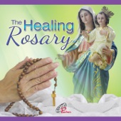The Healing Rosary (feat. Alvin Samson, Sr. Ma. Antonietta Molina, Renzo Akiat & Sr. Carmela Braganza) artwork