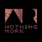 Nothing More (feat. Lily Costner) - The Alternate Routes lyrics