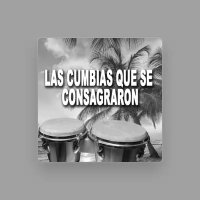 Listen to Las Cumbias que se Consagraron, watch music videos, read bio, see tour dates & more!