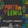 Porto de Lenha (feat. Subversos) - Single