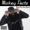 Money Over Here (feat. Mickey Factz) - Single