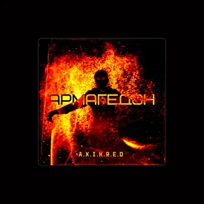 Listen to AXIKRED, watch music videos, read bio, see tour dates & more!