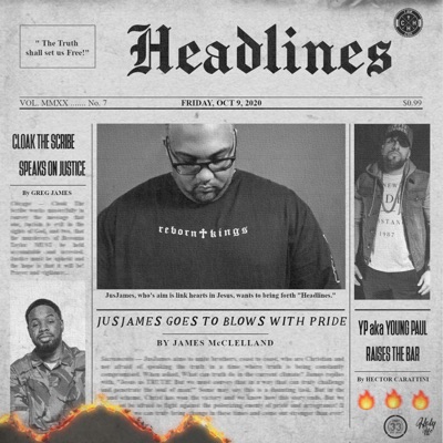 Headlines (feat. Cloak the Scribe & YP Aka Young Paul) - Single