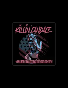 Listen to Killin' Candace, watch music videos, read bio, see tour dates & more!