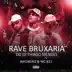 Rave Bruxaria do DJ Thiago Mendes song reviews