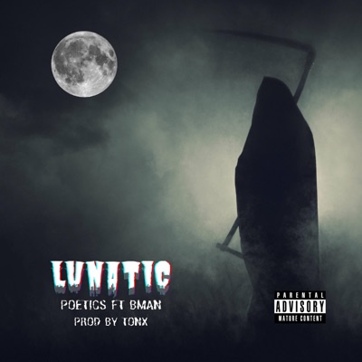 Lunatic (feat. Bman) - Single