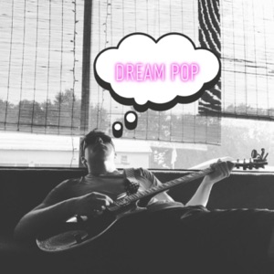 Dream Pop