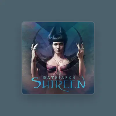 Listen to Shireen, watch music videos, read bio, see tour dates & more!