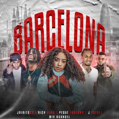Barcelona (feat. La Peque Fortuna) - Single