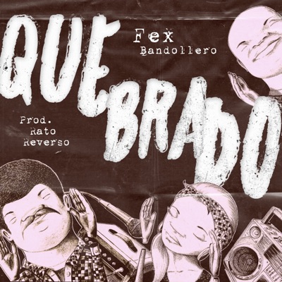 Quebrado - Single
