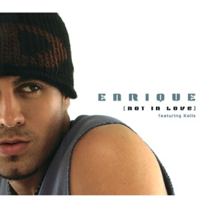 Enrique Iglesias - Not in Love (feat. Kelis) - 排舞 音乐