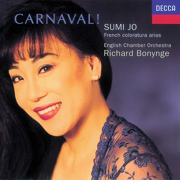 Carnaval! French Coloratura Arias