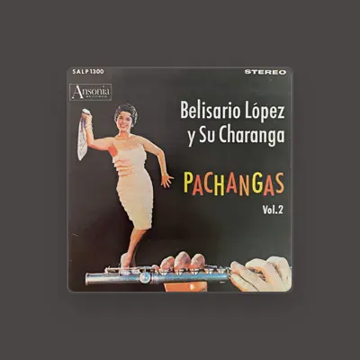 Listen to Belisaro López y Su Charanga, watch music videos, read bio, see tour dates & more!