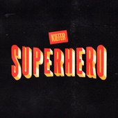 Kiefer - Superhero