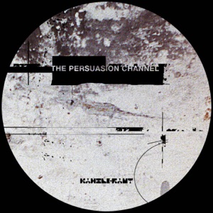 The Persuasion Channel - EP